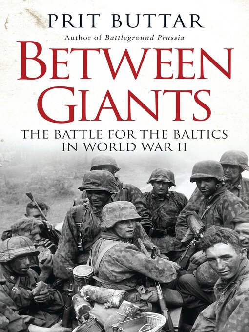Title details for Between Giants by Prit Buttar - Available